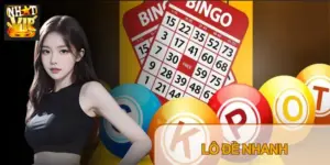 Lô Đề Nhanh Nhatvip: Luật Chơi, Tỷ Lệ 1 Ăn 99 & Mẹo Soi Cầu 2026