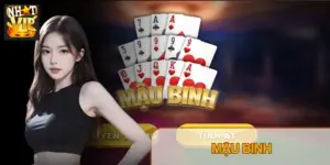 Mậu Binh Nhatvip: Luật Xếp Bài, Cách Tính Chi & Mẹo Binh Xập Xám (2026)