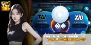 Tool Tài Xỉu Nhatvip: Sự Thật Về Phần Mềm Hack & Cách Soi Cầu 2026